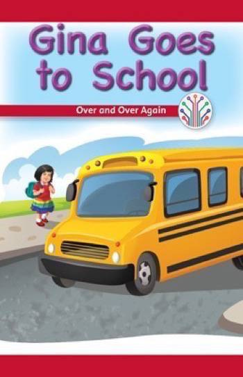 Gina Goes to School (Over and Over Again) by Marisa Pace, 9781538350867