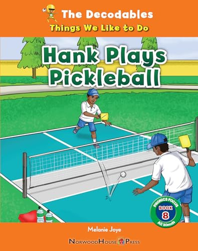 Hank Plays Pickleball - 9781684506989 by Melanie Joye, 9781684506989