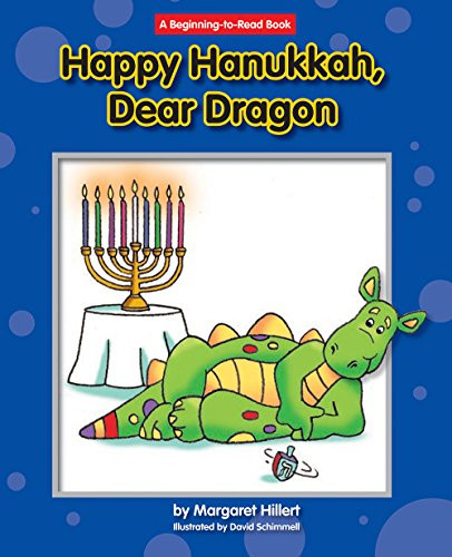 Happy Hanukkah, Dear Dragon - 9781684040117 by Margaret Hillert, David Schimmell, 9781684040117