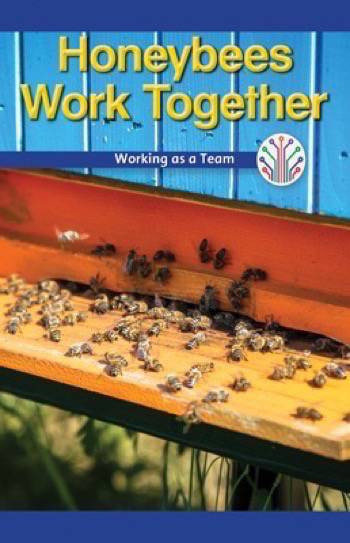 Honeybees Work Together (Working as a Team) by Reggie Harper, 9781538351567