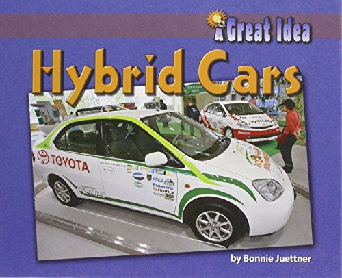 Hybrid Cars by Bonnie Juettner, 9781599531939