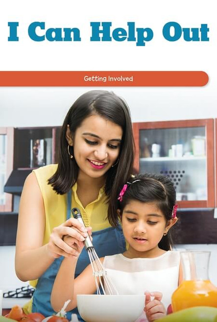 I Can Help Out (Getting Involved) by Naomi Wells, 9781725354258