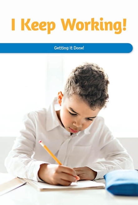 I Keep Working! (Getting It Done!) by Leona Fowler, 9781725354791