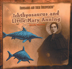Ichthyosaurus and Little Mary Anning - 9781404252011 by Brooke Hartzog, 9781404252011