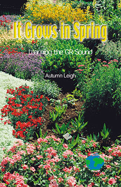 It Grows in Spring - 9780823982868 by Autumn Leigh, 9780823982868
