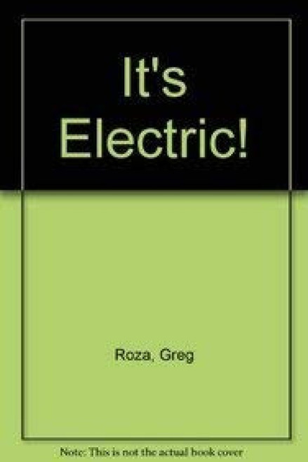 It's Electric! - 9780823987276 by Greg Roza