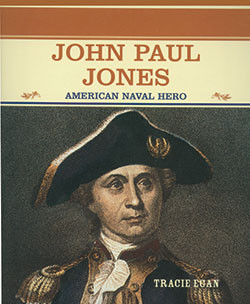 John Paul Jones (American Naval Hero) - 9780823941858 by Tracie Egan, 9780823941858