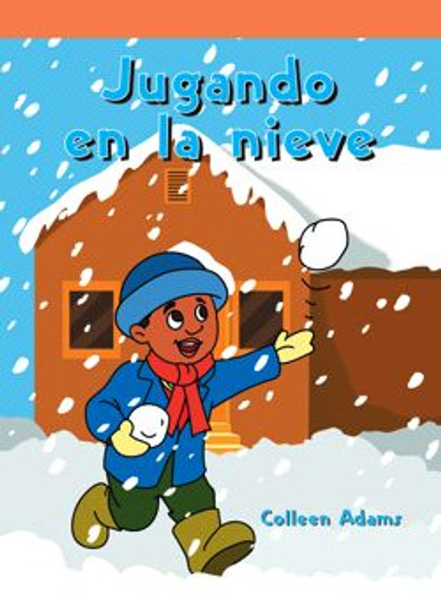 Jugando en la nieve (Playing in the Snow) - 9781404270640 by Colleen Adams, 9781404270640