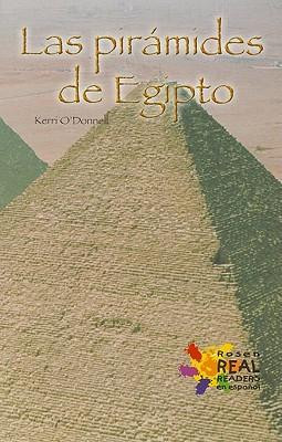 Las Piramides de Egipto (The Pyramids of Egypt) by Kerri O'Donnell, 9780823986927
