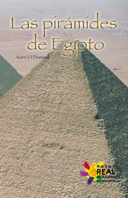 Las Piramides de Egipto (The Pyramids of Egypt) - 9780823987207 by Kerri O'Donnell, 9780823987207