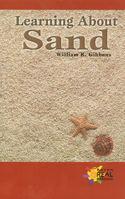Learning About Sand by William K. Gibbons, 9780823981151