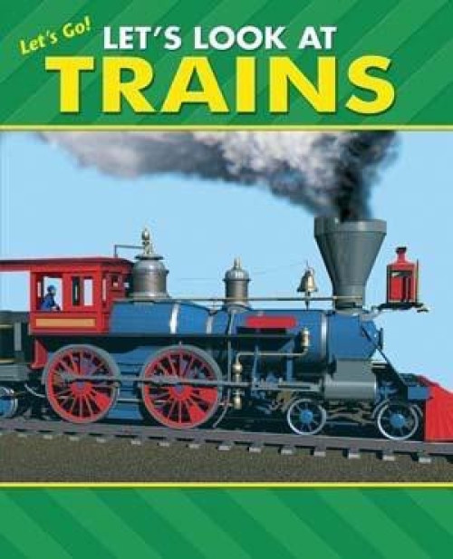 Let's Look at Trains, 9781607544197