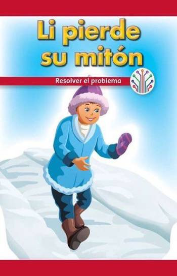 Li pierde su mitón: Resolver el problema (Li Lost His Mitten: Fixing a Problem) by Rory McCallum, 9781538354599