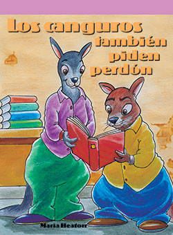 Los canguros también piden perdón (Kangaroos Say Sorry, Too) by Mark Heaton, 9781404270329