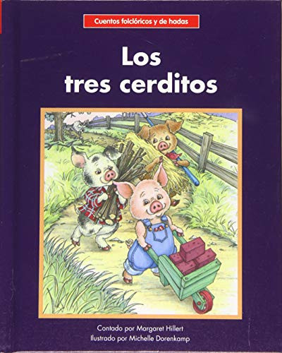 Los tres cerditos (The Three Little Pigs) - 9781599539560 by Margaret Hillert, Michelle Dorenkamp, 9781599539560