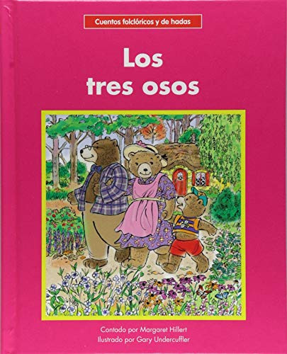 Los tres osos (The Three Bears) by Margaret Hillert, Gary Undercuffler, 9781599539584