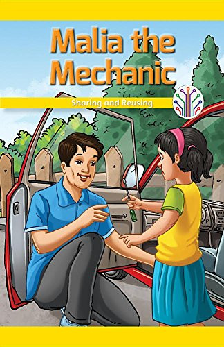 Malia the Mechanic (Sharing and Reusing) - 9781508137559 by Rachael Morlock