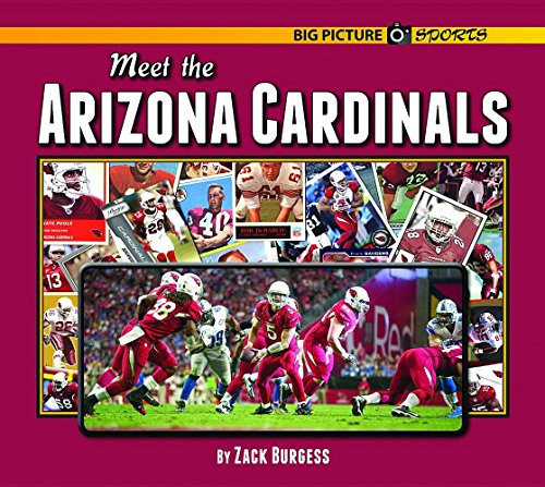 Meet the Arizona Cardinals by Zack Burgess, 9781599537283
