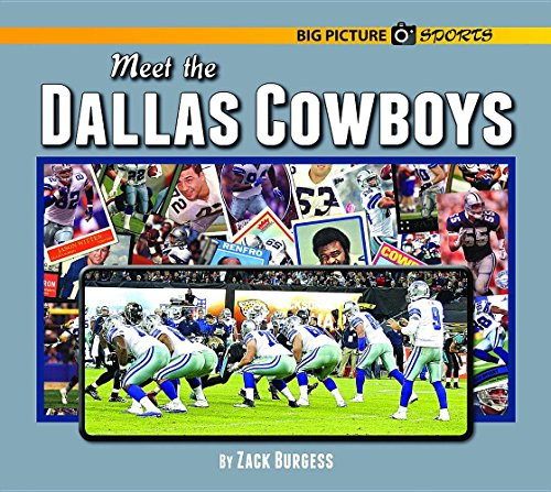 Meet the Dallas Cowboys by Zack Burgess, 9781599537320