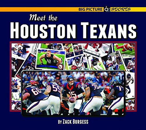 Meet the Houston Texans by Zack Burgess, 9781599537504