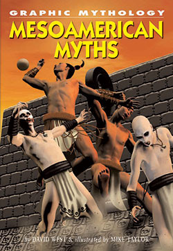 Mesoamerican Myths - 9781404208148 by David West, 9781404208148