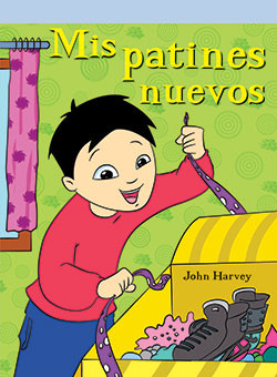 Mis patines nuevos (My New Skates) by John Harvey, 9781404271746