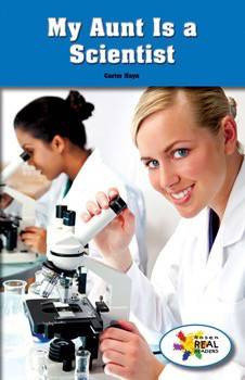 My Aunt Is a Scientist by Carter Hayn, 9781499492347