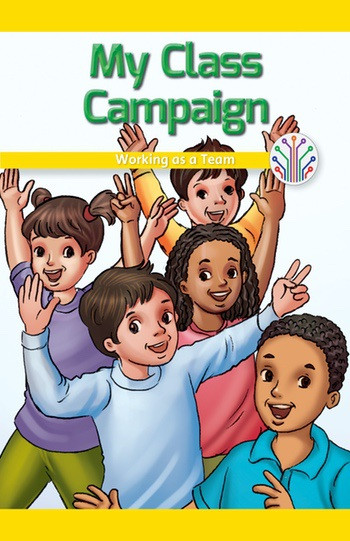 My Class Campaign (Working as a Team) - 9781538353073 by Emma Carlson Berne, 9781538353073
