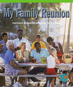 My Family Reunion (Learning to Recognize Fractions as Part of a Group) by Christine Clement, 9780823989232