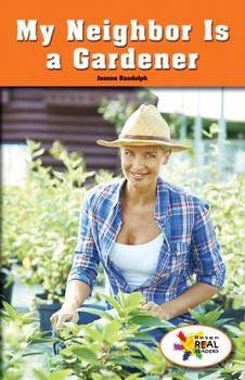 My Neighbor Is a Gardener by Joanne Randolph, 9781499497878