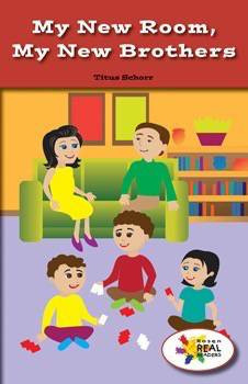 My New Room, My New Brothers by Titus Schorr, 9781508113874