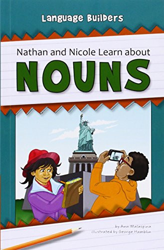 Nathan and Nicole Learn about Nouns - 9781603577014 by Ann Malaspina, George Hamblin, 9781603577014