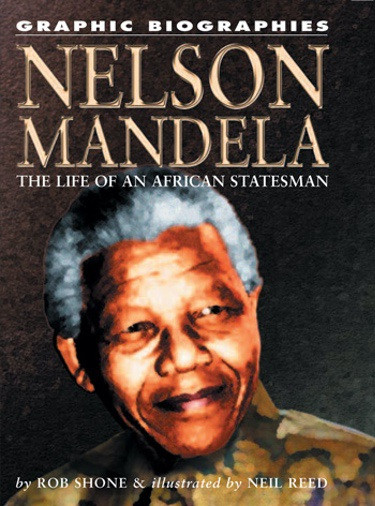 Nelson Mandela - 9781404209237 by Rob Shone, Neil Reed, 9781404209237