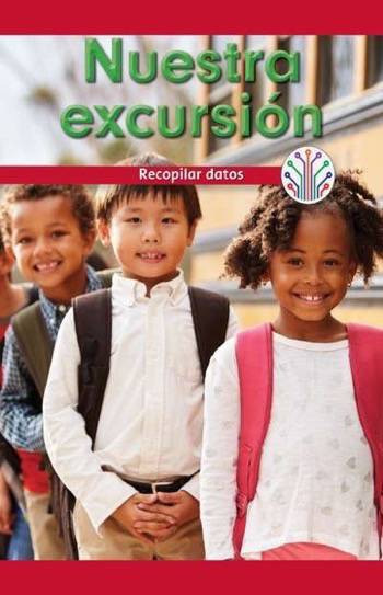 Nuestra excursión : Recopilar datos (Our Field Trip: Gathering Data) by Mitchell Allen, 9781538354360