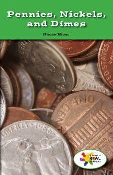 Pennies, Nickles, and Dimes by Nancy Hicer, 9781499497236