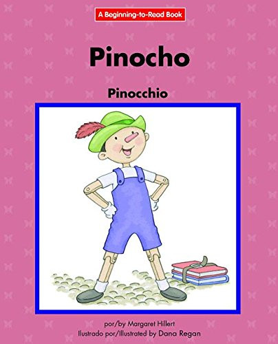 Pinocho / Pinocchio - 9781684040483 by Margaret Hillert, Dana Regan, 9781684040483