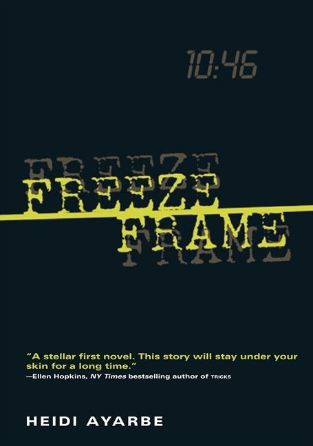Freeze Frame by Heidi Ayarbe, 9780061351754