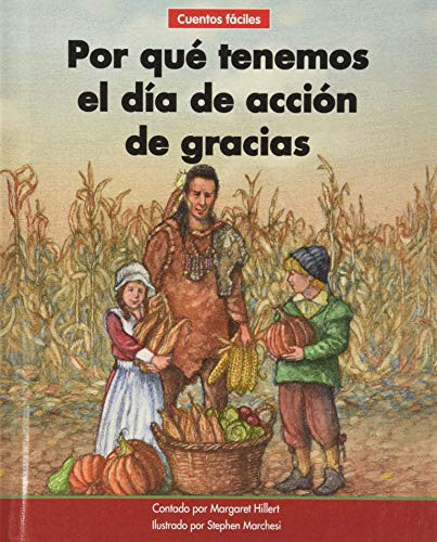 Por qué tenemos el día de acción de gracias (Why We Have Thanksgiving) - 9781684508792 by Margaret Hillert, Stephen Marchesi, 9781684508792