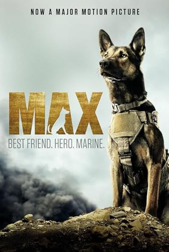 Max: Best Friend. Hero. Marine. by Jennifer Li Shotz, 9780062420398