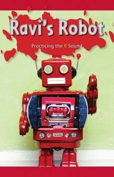 Ravi's Robot (Practicing the R Sound) by Fabio Schiavone, 9781508132776