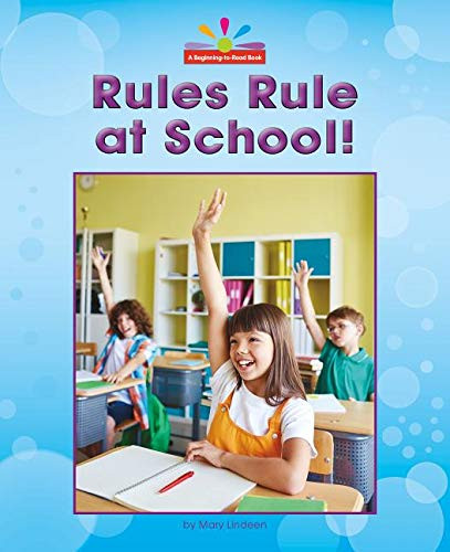 Rules Rule at School! - 9781684509416 by Mary Lindeen, 9781684509416
