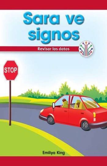 Sara ve signos: Revisar los datos (Sara Sees Signs: Looking at Data) by Emiliya King, 9781538354391