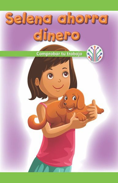 Selena ahorra dinero: Comprobar tu trabajo (Selena Saves Money: Checking Your Work) by Spencer Toole, 9781538356227