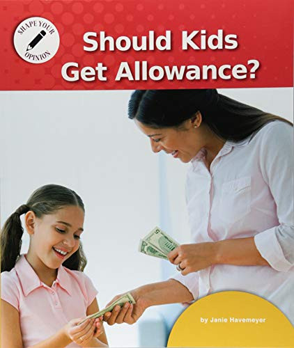 Should Kids Get Allowance? - 9781684042067 by Janie Havemeyer, 9781684042067