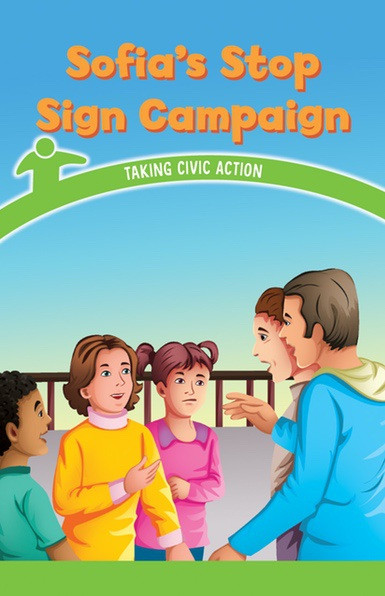 Sofia's Stop Sign Campaign (Taking Civic Action) by Manuel Martinez, 9781538365663