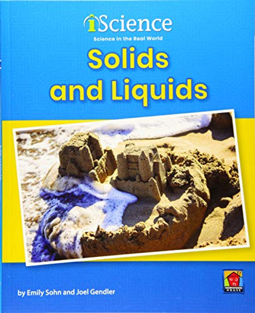 Solids and Liquids by Emily Sohn, Joel Gendler, 9781684043644
