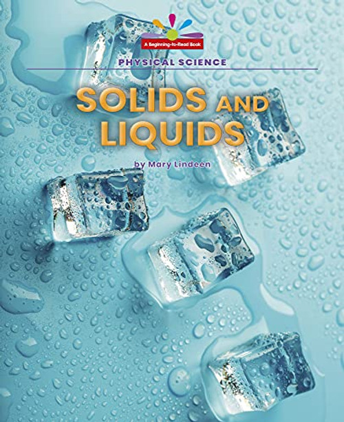 Solids and Liquids - 9781684046577 by Mary Lindeen, 9781684046577