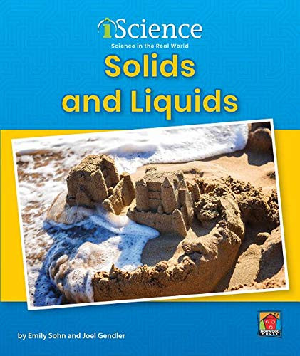 Solids and Liquids - 9781684509669 by Emily Sohn, Joel Gendler, 9781684509669