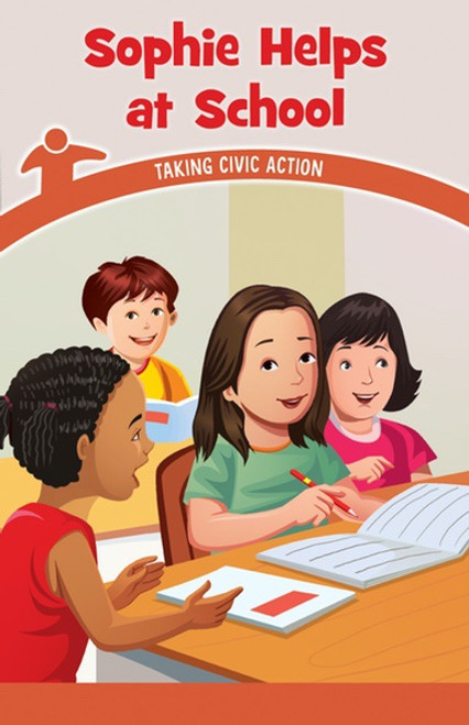 Sophie Helps at School (Taking Civic Action) by Naomi Wells, 9781538363799