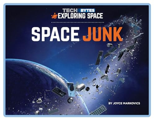 Space Junk - 9781684048380 by Joyce Markovics, 9781684048380